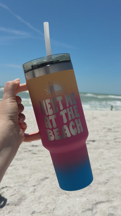 Meet Me at the Beach 40oz Tumbler